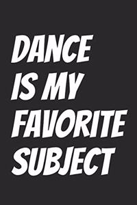 Dance Is My Favorite Subject