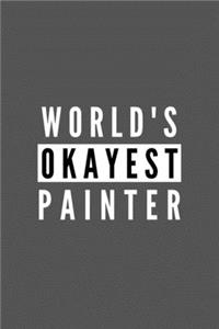 World's Okayest Painter
