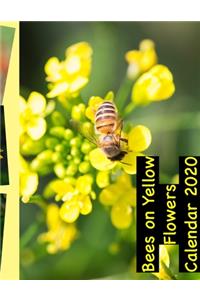 Bees On Yellow Flowers Calendar 2020