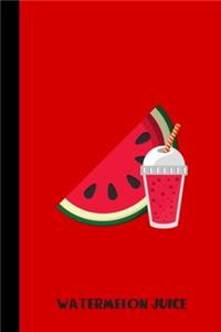 watermelon juice: small lined Watermelon Notebook / Travel Journal to write in (6'' x 9'') 120 pages