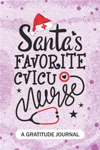 Santa's Favorite CVICU Nurse - A Gratitude Journal