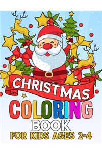 Christmas Coloring Book for Kids Ages 2-4