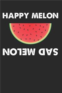 Happy Melon Sad Melon