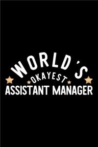 World's Okayest Assistant Manager