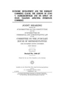 Economic development and the Dormant Commerce Clause