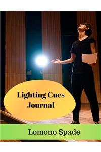 Lighting Cues Journal