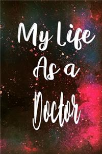 My Life as a Doctor