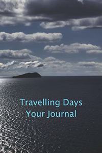 Travelling Days Your Journal