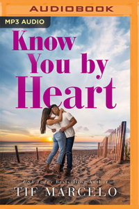 Know You by Heart