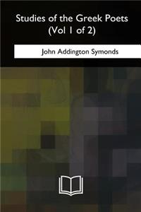 Studies of the Greek Poets