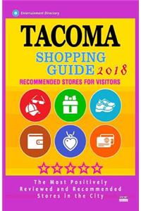 Tacoma Shopping Guide 2018