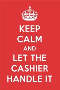 Keep Calm and Let the Cashier Handle It: The Cashier Designer Note Book