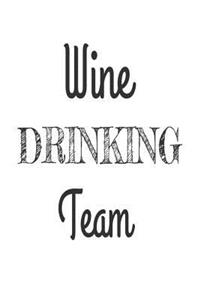 Wine Drinking Team