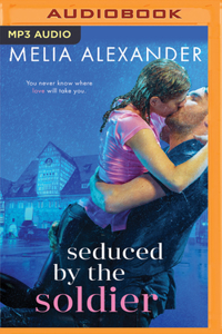 Seduced by the Soldier