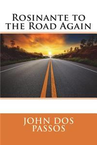Rosinante to the Road Again