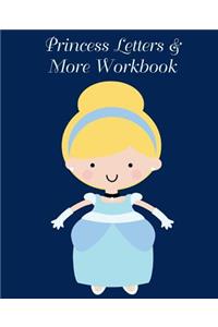 Princess Letters & More Workbook