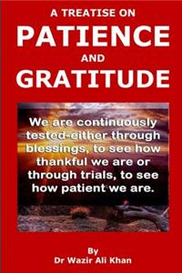 Treatise on Patience and Gratitude