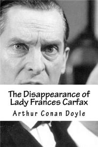 The Disappearance of Lady Frances Carfax