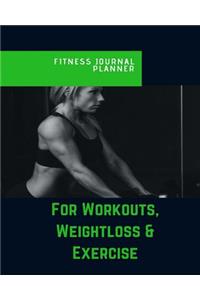 Fitness Journal Planner For Workouts, Weightloss & Exercise