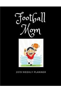 Football Mom 2019 Weekly Planner