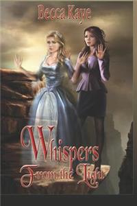 Whispers from the Light