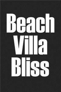 Beach Villa Bliss