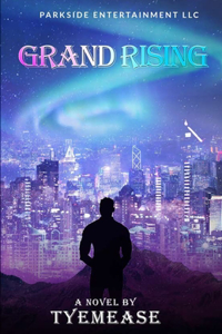 Grand Rising