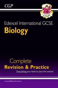 Edexcel International GCSE Biology Complete Revision & Practice with Online EDN. (A*-G)