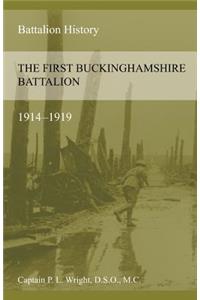 First Buckinghamshire Battalion 1914-1919