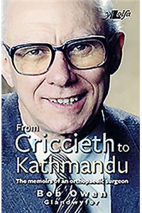 From Criccieth to Kathmandu