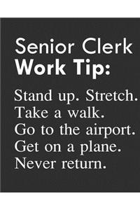 Senior Clerk Work Tip