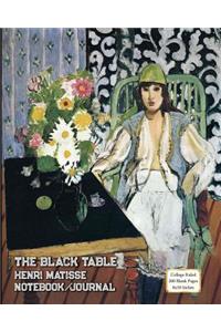 The Black Table - Henri Matisse - Notebook/Journal: College Ruled - 200 Blank Pages - 8x10 Inches