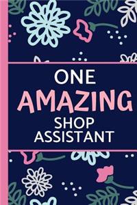 One Amazing Shop Assistant