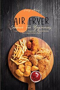 Air Fryer Cookbook For Beginners