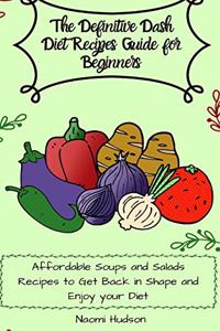 Definitive Dash Diet Recipes Guide for Beginners