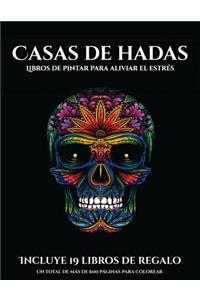 Libros de pintar para aliviar el estrés (Casas de hadas)