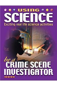 Be a Crime Scene Investigator