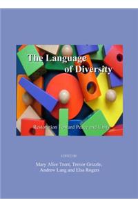 Language of Diversity: Restoration Toward Peace and Unity