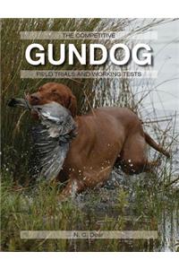 The Competitive Gundog