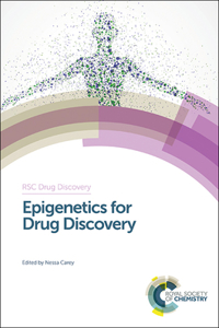 EPIGENETICS FOR DRUG DISCOVERY: Volume 48