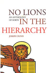 No Lions in the Hierarchy