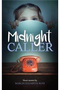 Midnight Caller