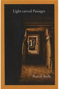 Light-Carved Passages