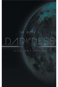 Depth of Darkness
