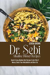 Dr. Sebi Alkaline Dinner Recipes