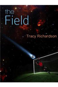 The Field