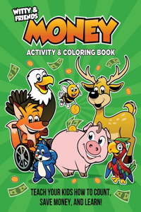 Witty and Friends Money Activity and Coloring Book