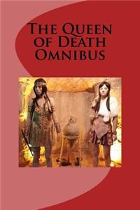 The Queen of Death Omnibus