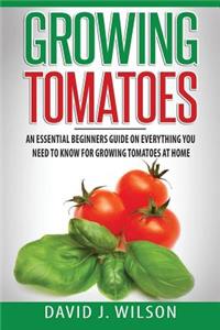 Growing Tomatoes