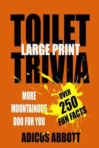 Toilet Trivia